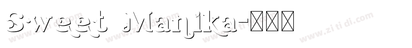 Sweet Manika字体转换